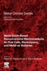 Metal Oxide-Based Nanostructured Electrocatalysts for Fuel Cells, Electrolyzers, and Metal-Air Batteries - Book