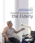 Assistive Technology for the Elderly - Book