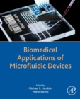 Biomedical Applications of Microfluidic Devices - Book