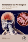 Tuberculous Meningitis : Manual of Diagnosis and Therapy - Book