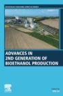 Advances in 2nd Generation of Bioethanol Production - Book