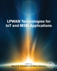 LPWAN Technologies for IoT and M2M Applications - Book