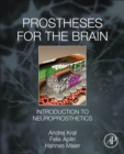 Prostheses for the Brain : Introduction to Neuroprosthetics - Book