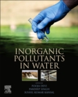 Inorganic Pollutants in Water - Book