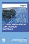 Eco-efficient Pavement Construction Materials - Book
