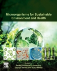 Microorganisms for Sustainable Environment and Health - Book
