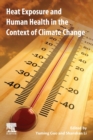 Heat Exposure and Human Health in the Context of Climate Change - Book
