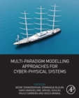 Multi-Paradigm Modelling Approaches for Cyber-Physical Systems - Book
