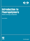 Introduction to Fluoropolymers : Materials, Technology, and Applications - Book