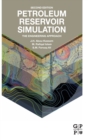 Petroleum Reservoir Simulation : The Engineering Approach - Book
