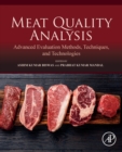 Meat Quality Analysis : Advanced Evaluation Methods, Techniques, and Technologies - Book