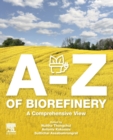 A-Z of Biorefinery : A Comprehensive View - Book