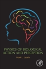Physics of Biological Action and Perception - Book