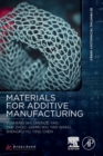 Materials for Additive Manufacturing - Book