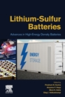 Lithium-Sulfur Batteries : Advances in High-Energy Density Batteries - Book