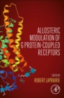 Allosteric Modulation of G Protein-Coupled Receptors - Book