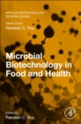 Microbial Biotechnology in Food and Health - Book