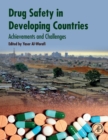 Drug Safety in Developing Countries : Achievements and Challenges - Book