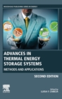 Advances in Thermal Energy Storage Systems : Methods and Applications - Book