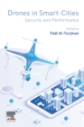 Drones in Smart-Cities : Security and Performance - Book