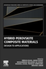 Hybrid Perovskite Composite Materials : Design to Applications - Book