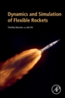 Dynamics and Simulation of Flexible Rockets - Book
