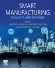Smart Manufacturing : Concepts and Methods - Book
