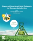 Advanced Functional Solid Catalysts for Biomass Valorization - Book