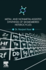 Metal and Nonmetal Assisted Synthesis of Six-Membered Heterocycles - Book