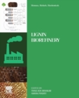 Biomass, Biofuels, Biochemicals : Lignin Biorefinery - Book