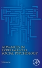 Advances in Experimental Social Psychology : Volume 62 - Book