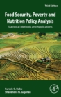 Food Security, Poverty and Nutrition Policy Analysis : Statistical Methods and Applications - Book