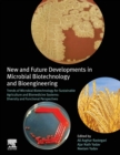 New and Future Developments in Microbial Biotechnology and Bioengineering : Trends of Microbial Biotechnology for Sustainable Agriculture and Biomedicine Systems: Diversity and Functional Perspectives - Book