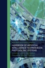 Handbook of Artificial Intelligence Techniques in Photovoltaic Systems : Modeling, Control, Optimization, Forecasting and Fault Diagnosis - Book