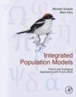 Integrated Population Models : Theory and Ecological Applications with R and JAGS - eBook