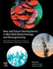 New and Future Developments in Microbial Biotechnology and Bioengineering : Recent Advances in Application of Fungi and Fungal Metabolites: Applications in Healthcare - Book
