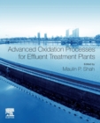 Advanced Oxidation Processes for Effluent Treatment Plants - Book