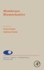 Membrane Biomechanics : Volume 86 - Book