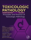 Haschek and Rousseaux's Handbook of Toxicologic Pathology : Volume 1: Principles and Practice of Toxicologic Pathology - Book