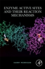 Enzyme Active Sites and their Reaction Mechanisms - Book