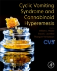 Cyclic Vomiting Syndrome and Cannabinoid Hyperemesis - Book