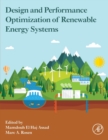 Design and Performance Optimization of Renewable Energy Systems - Book