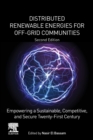 Distributed Renewable Energies for Off-Grid Communities : Empowering a Sustainable, Competitive, and Secure Twenty-First Century - Book
