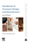 Handbook of Footwear Design and Manufacture - Book