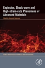 Explosion, Shock-Wave and High-Strain-Rate Phenomena of Advanced Materials - Book