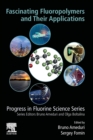 Fascinating Fluoropolymers and Their Applications - Book