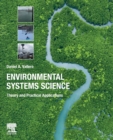 Environmental Systems Science : Theory and Practical Applications - Book