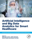 Artificial Intelligence and Big Data Analytics for Smart Healthcare - Book
