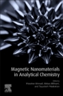Magnetic Nanomaterials in Analytical Chemistry - Book