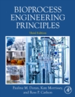 Bioprocess Engineering Principles - Book
